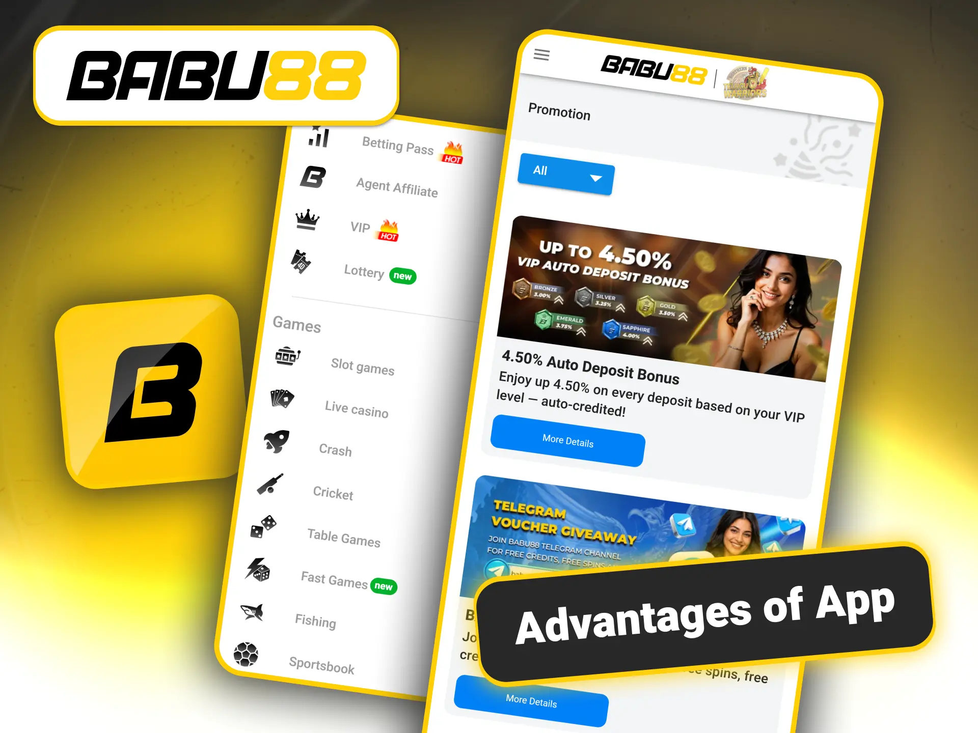 Enjoy faster loading times when using the Babu88 official application.